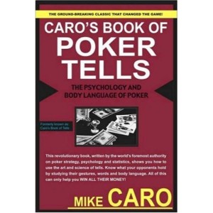 Mike Caro's book of Poker Tells